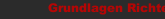 Grundlagen Richten