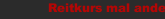 Reitkurs mal anders